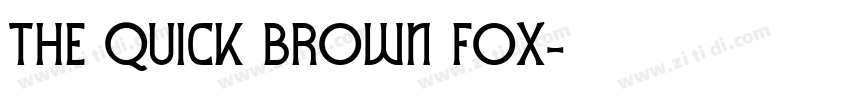 the quick brown fox字体转换